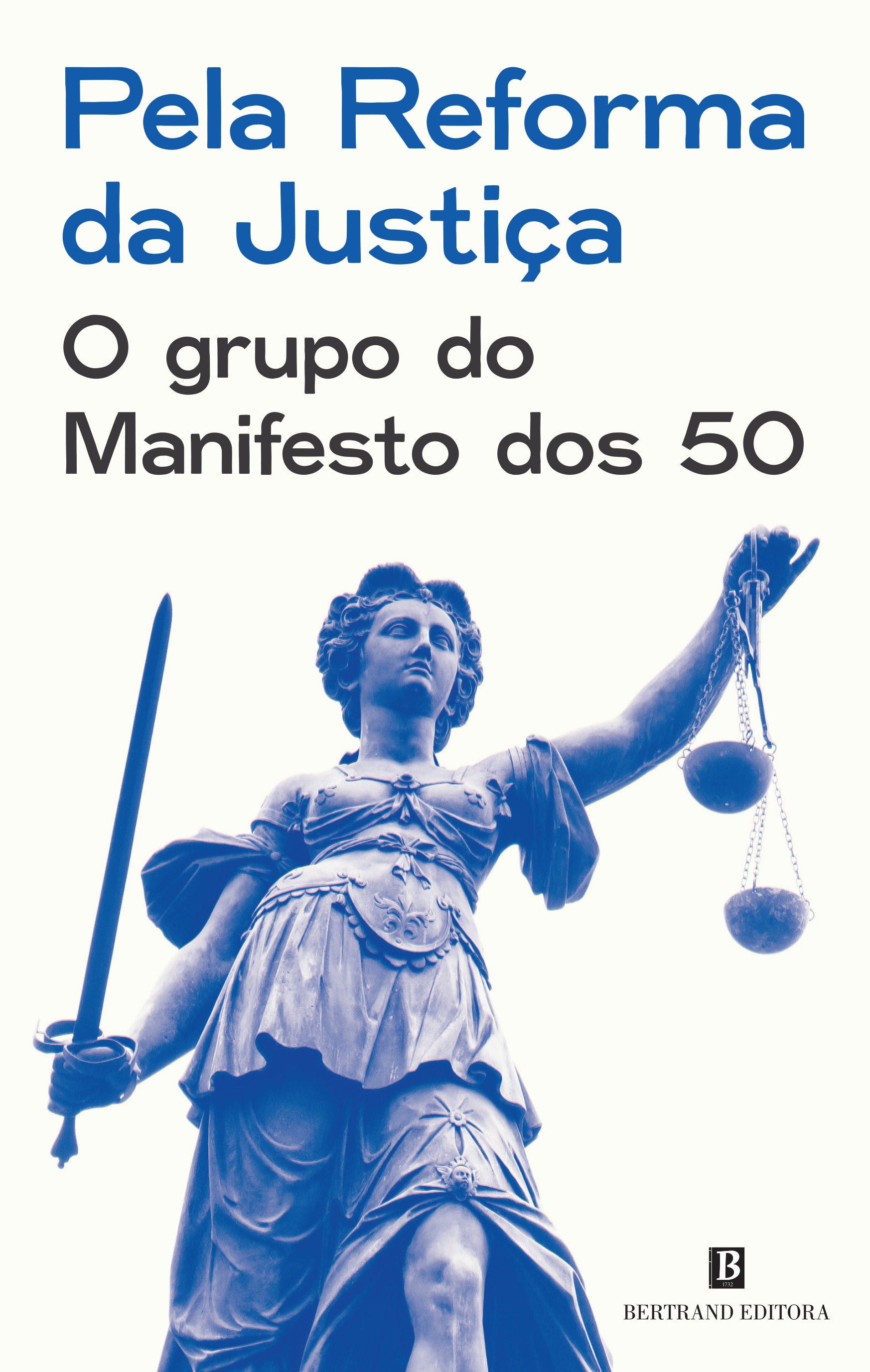 Pela Reforma da Justica 1