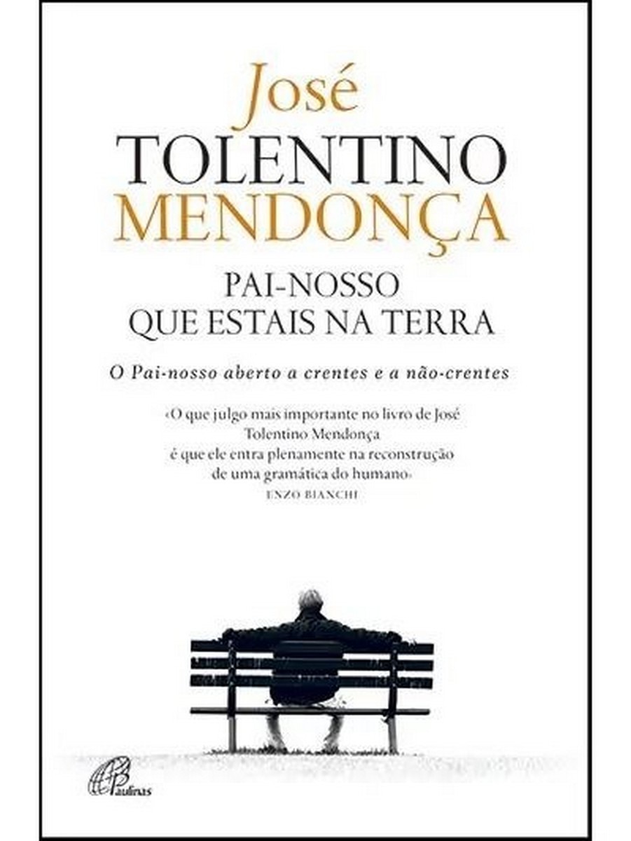 Pai-Nosso que Estais na Terra - O Pai-Nosso aberto a crentes e a não-crentes 1