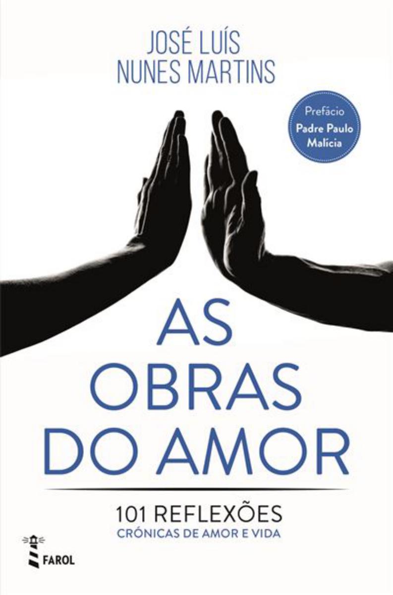 Imagem 0 de As Obras do Amor - 101 Reflexões