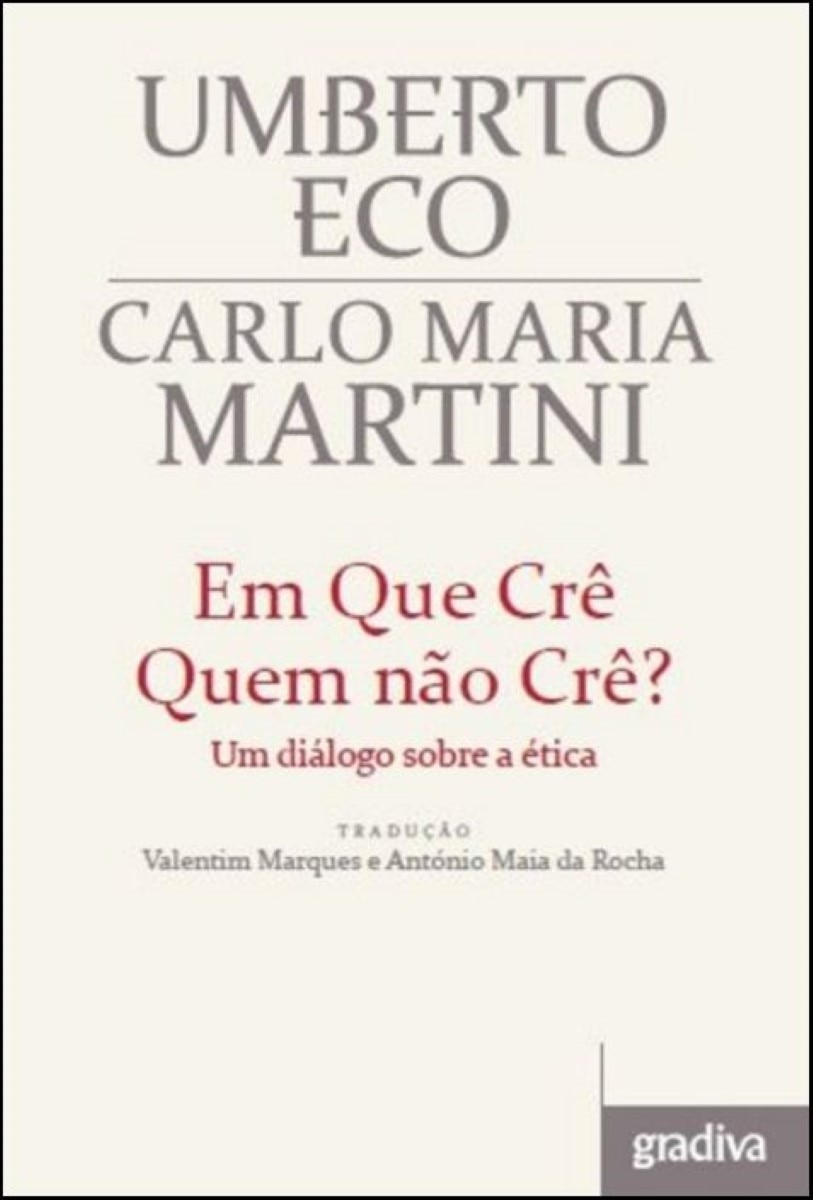 Em que Crê Quem Não Crê 1