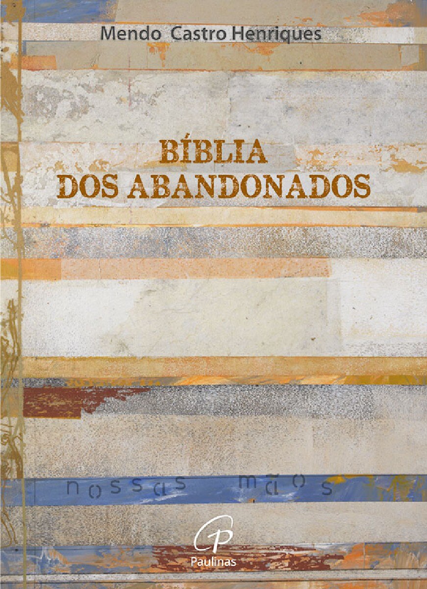 Bíblia dos Abandonados 1
