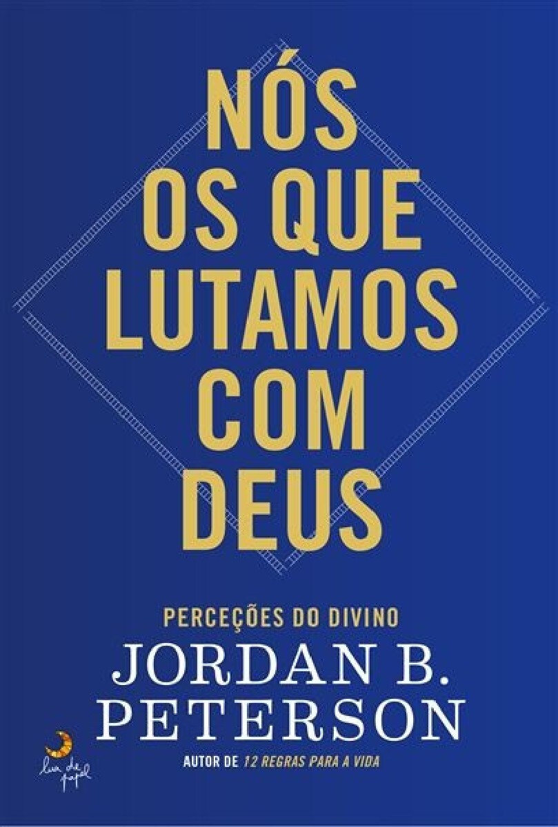 Nós os que Lutamos com Deus 1