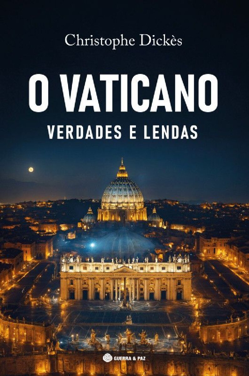 O Vaticano - Verdades e Lendas 1