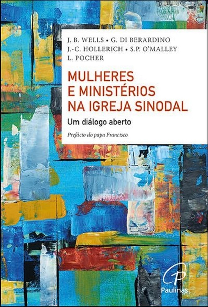 Imagem 0 de Mulheres e Ministérios na Igreja Sinodal - Um diálogo aberto