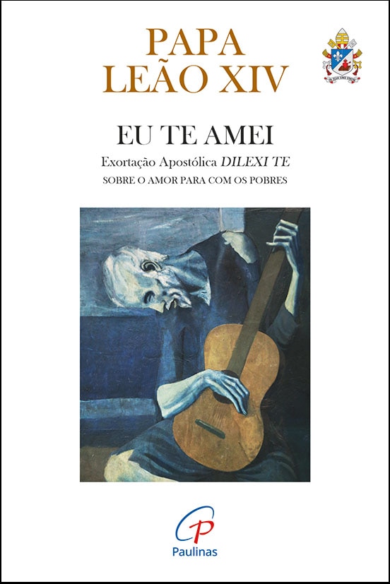 Imagem 0 de Eu Te Amei - Exortação Apostólica Dilexi te