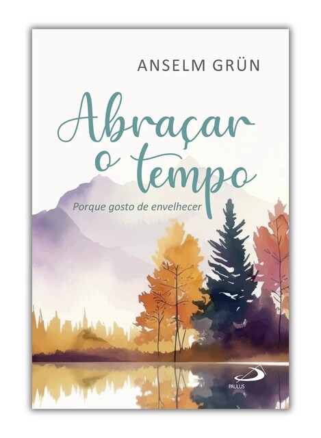 Imagem 0 de Abraçar o tempo