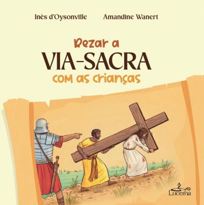 Imagem 0 de Rezar a Via Sacra com as Crianças