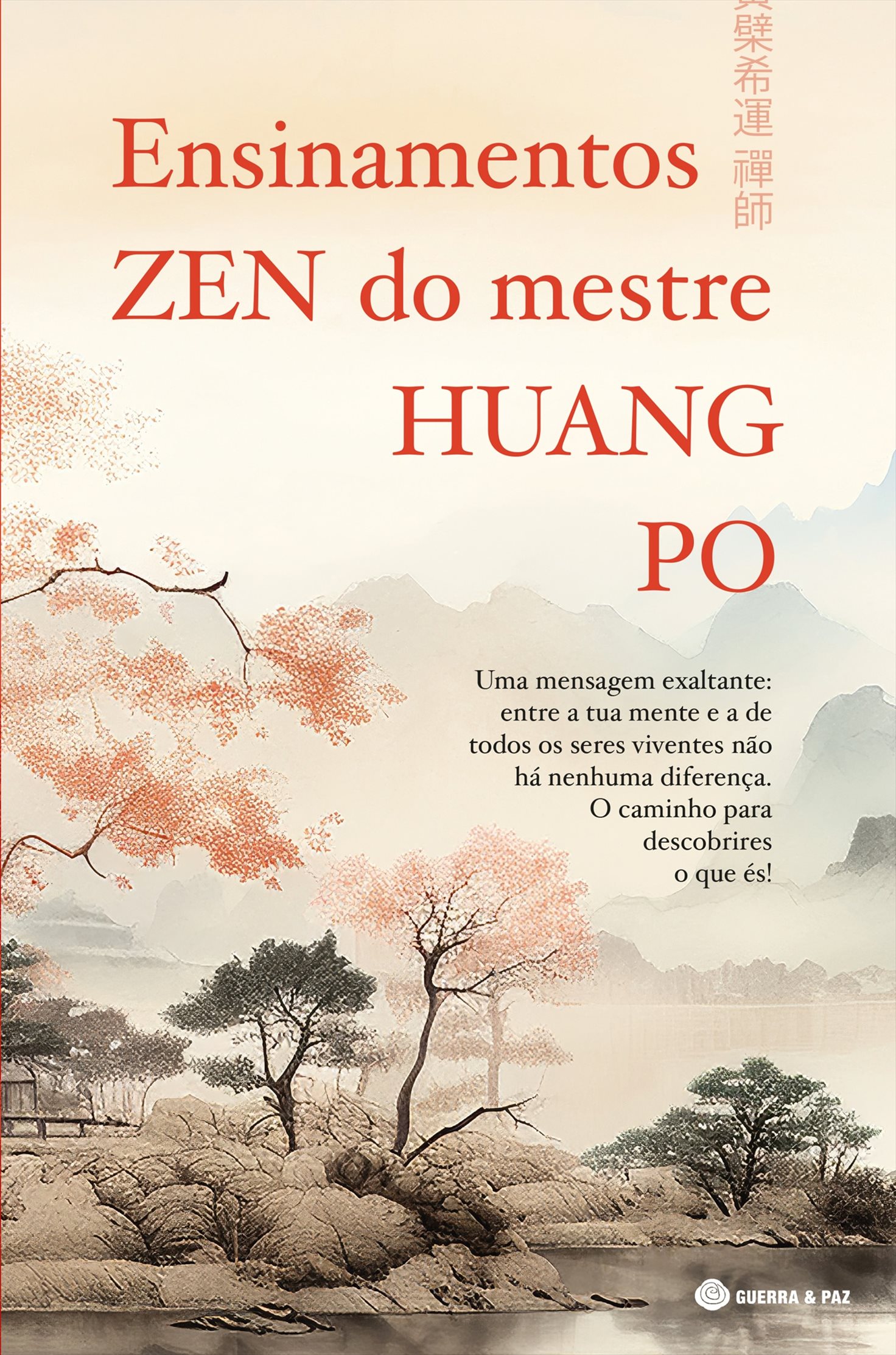Ensinamentos Zen do Mestre Huang-Po 1