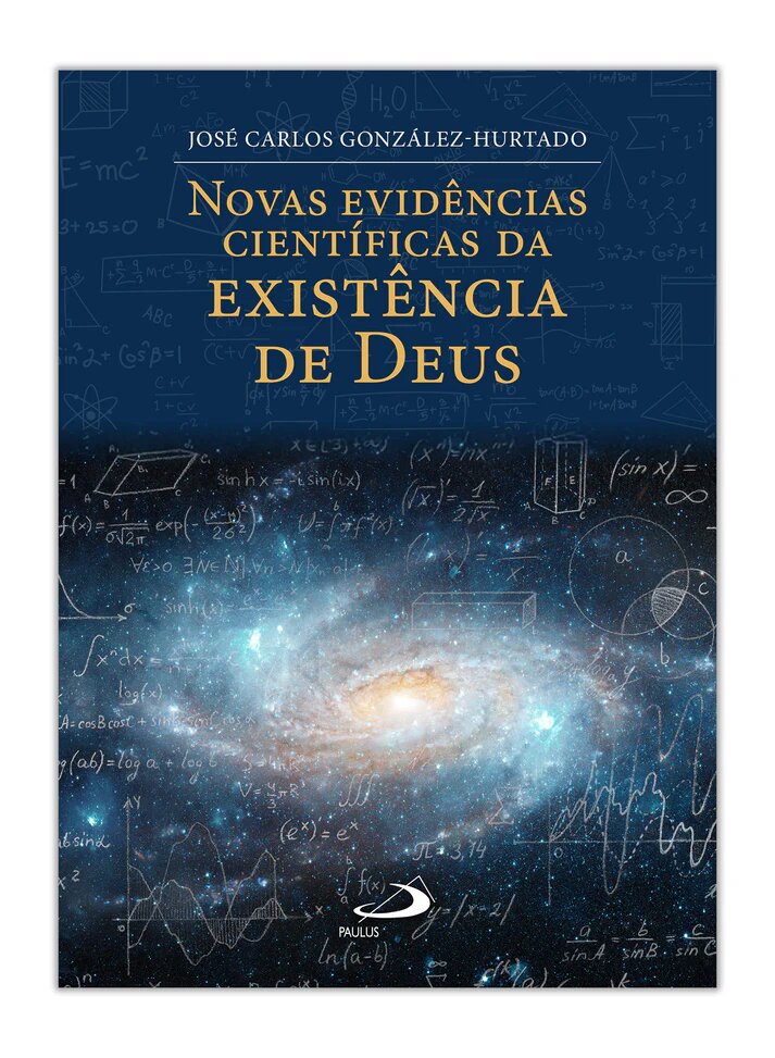 Imagem 0 de Novas Evidências Científicas da Existência de Deus
