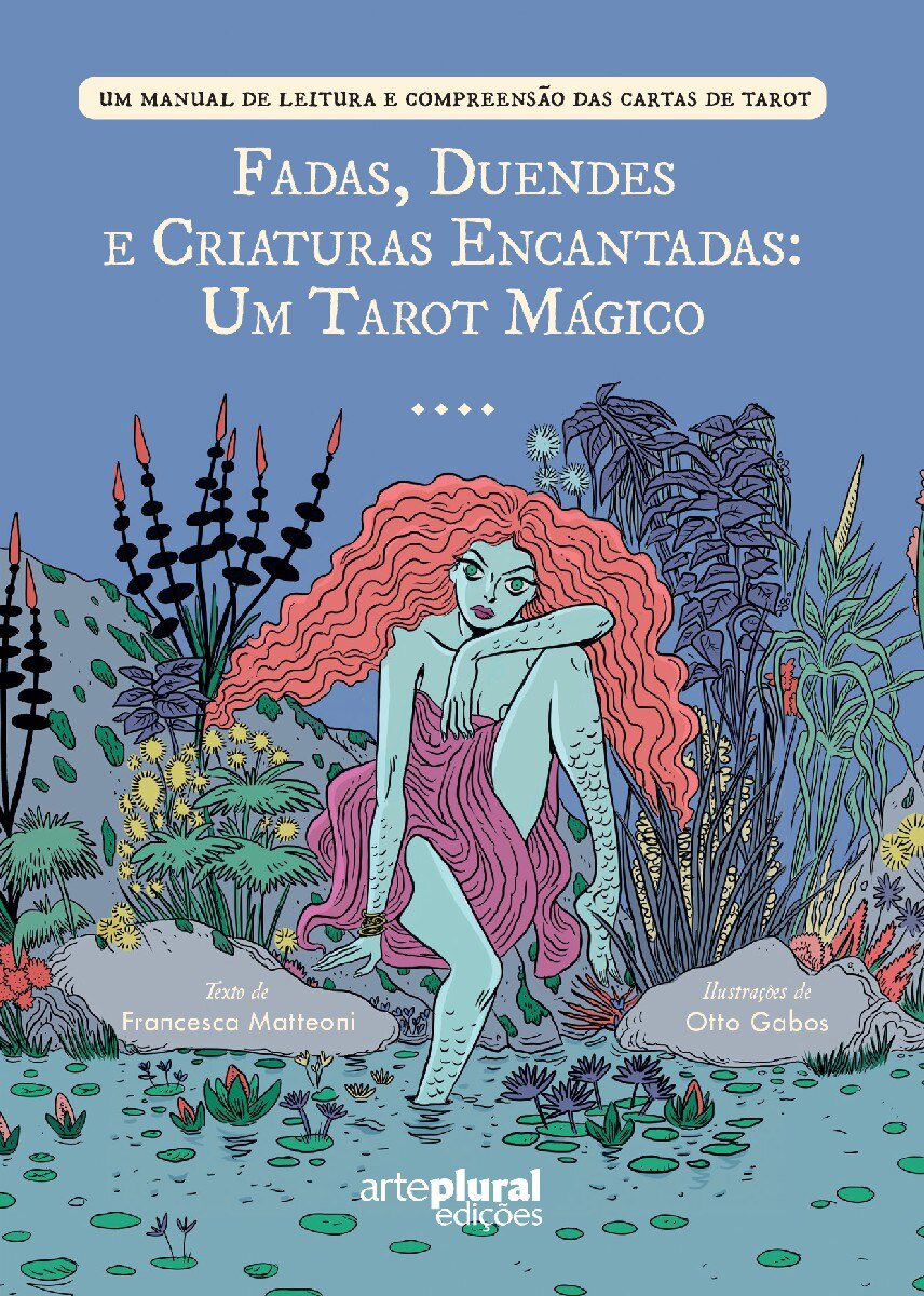 Fadas, Duendes e Criaturas Encantadas: Um Tarot Mágico 1
