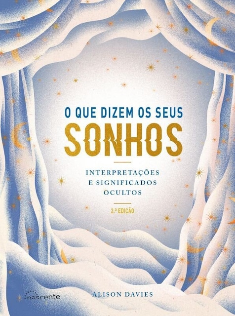 Imagem 0 de O que Dizem os Seus Sonhos