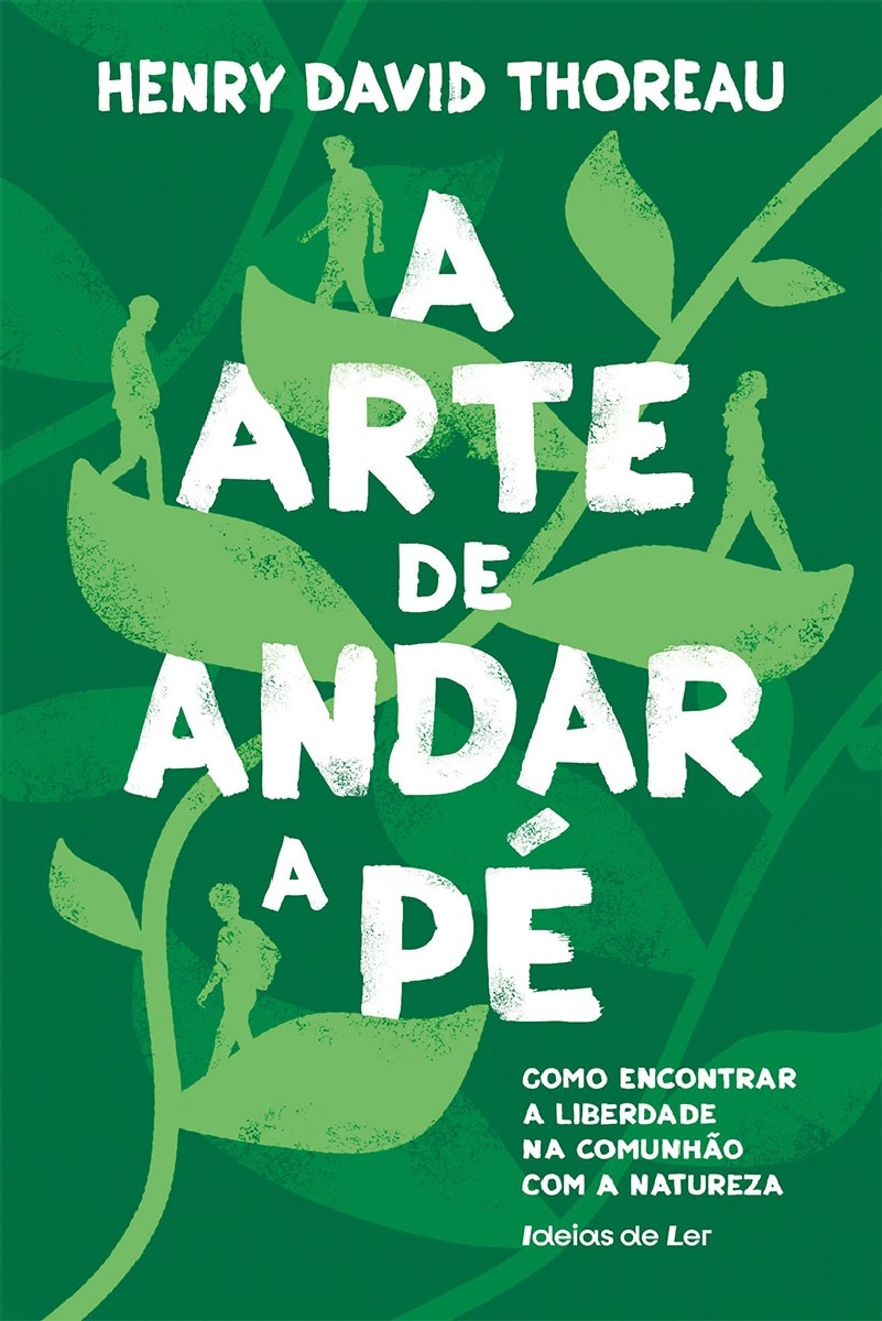 Imagem 0 de A arte de Andar a Pé