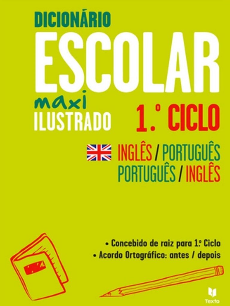 Imagem 0 de Dicionário Escolar Maxi Ilustrado Inglês-Português / Português-Inglês 1.º Ciclo
