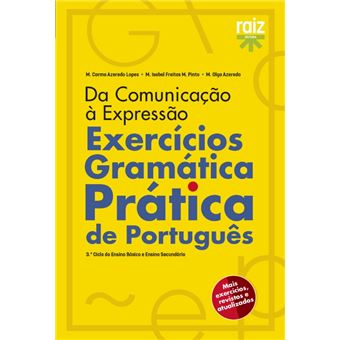 Imagem 0 de Da Comunicação à Expressão - Exercícios de Gramática Prática de Português