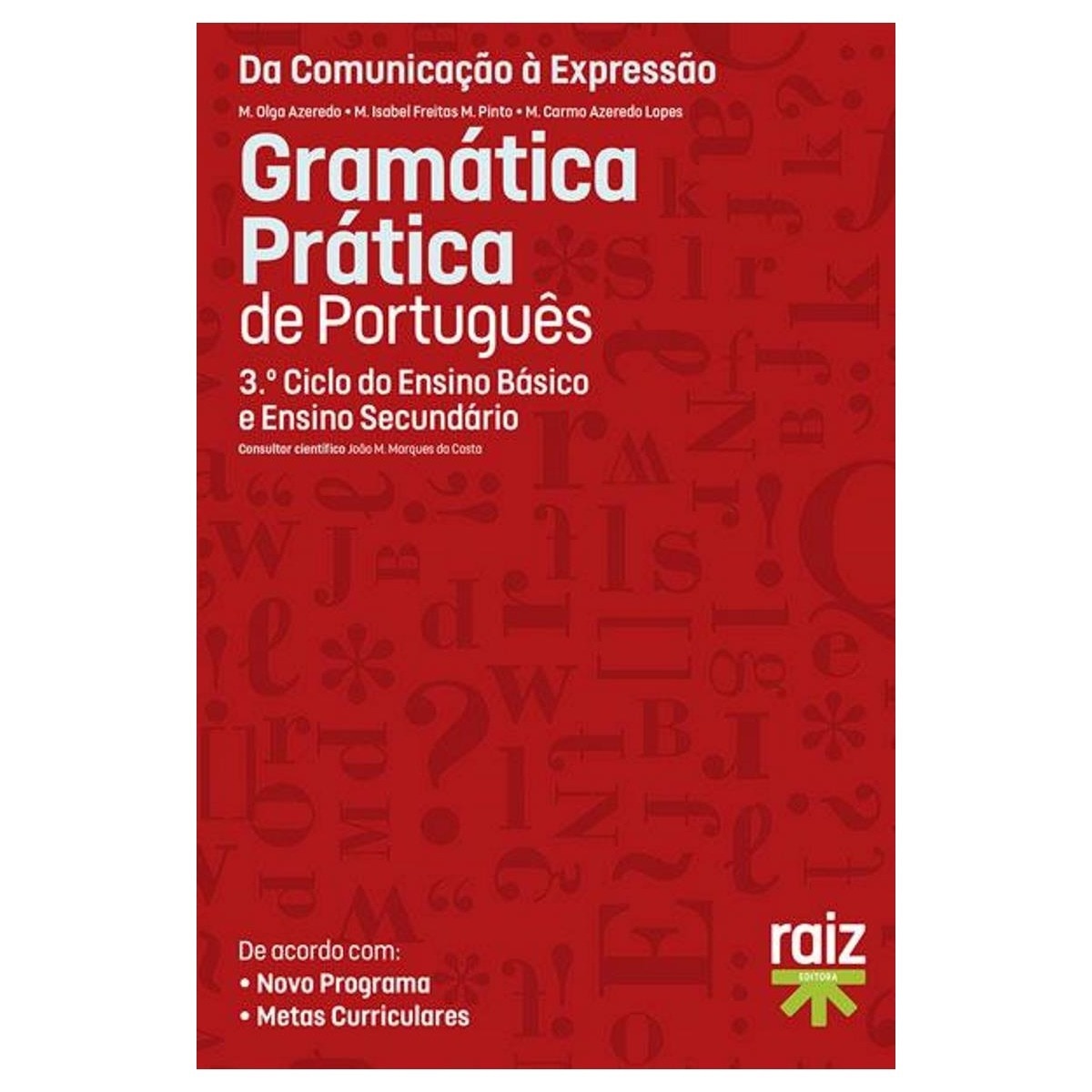 Imagem 0 de Da Comunicação à Expressão - Gramática Prática de Português