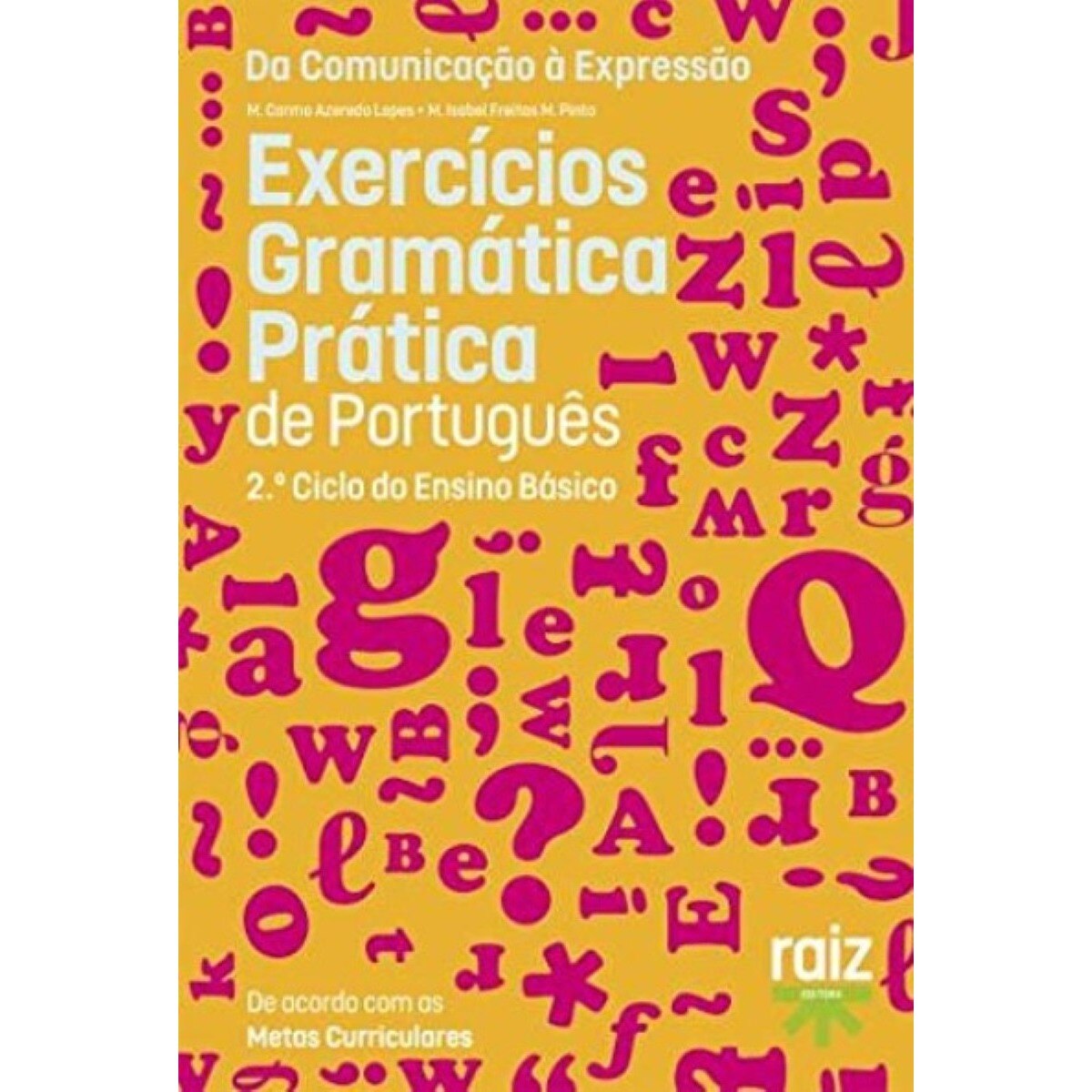 Imagem 0 de Gramática Prática de Português - 2.º Ciclo do Ensino Básico - Exercícios