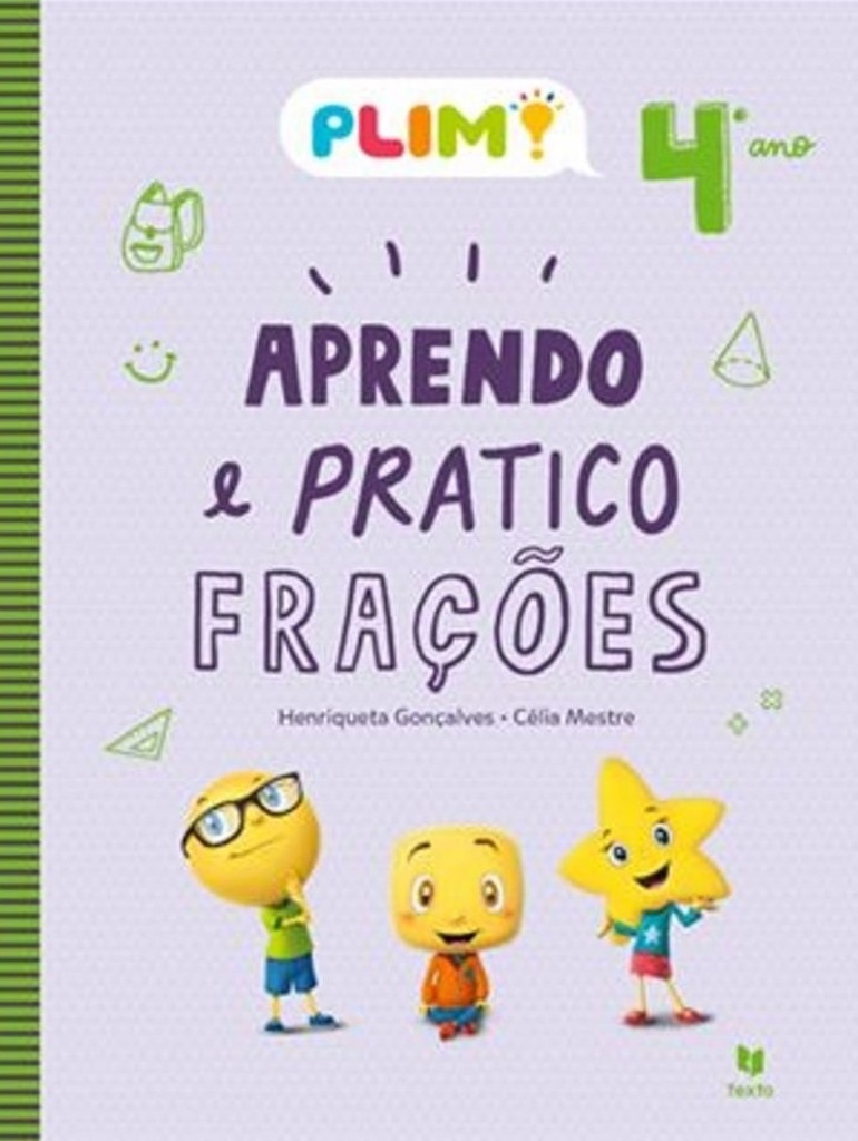 Imagem 0 de Plim! Aprendo a Resolver Frações 4º Ano