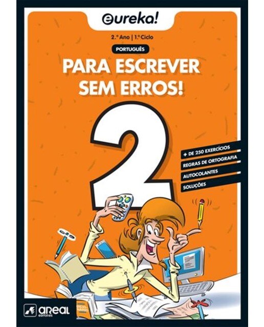 Eureka! Português Para Escrever Sem Erros! Livro 2 - 2º Ano 1º Ciclo 1