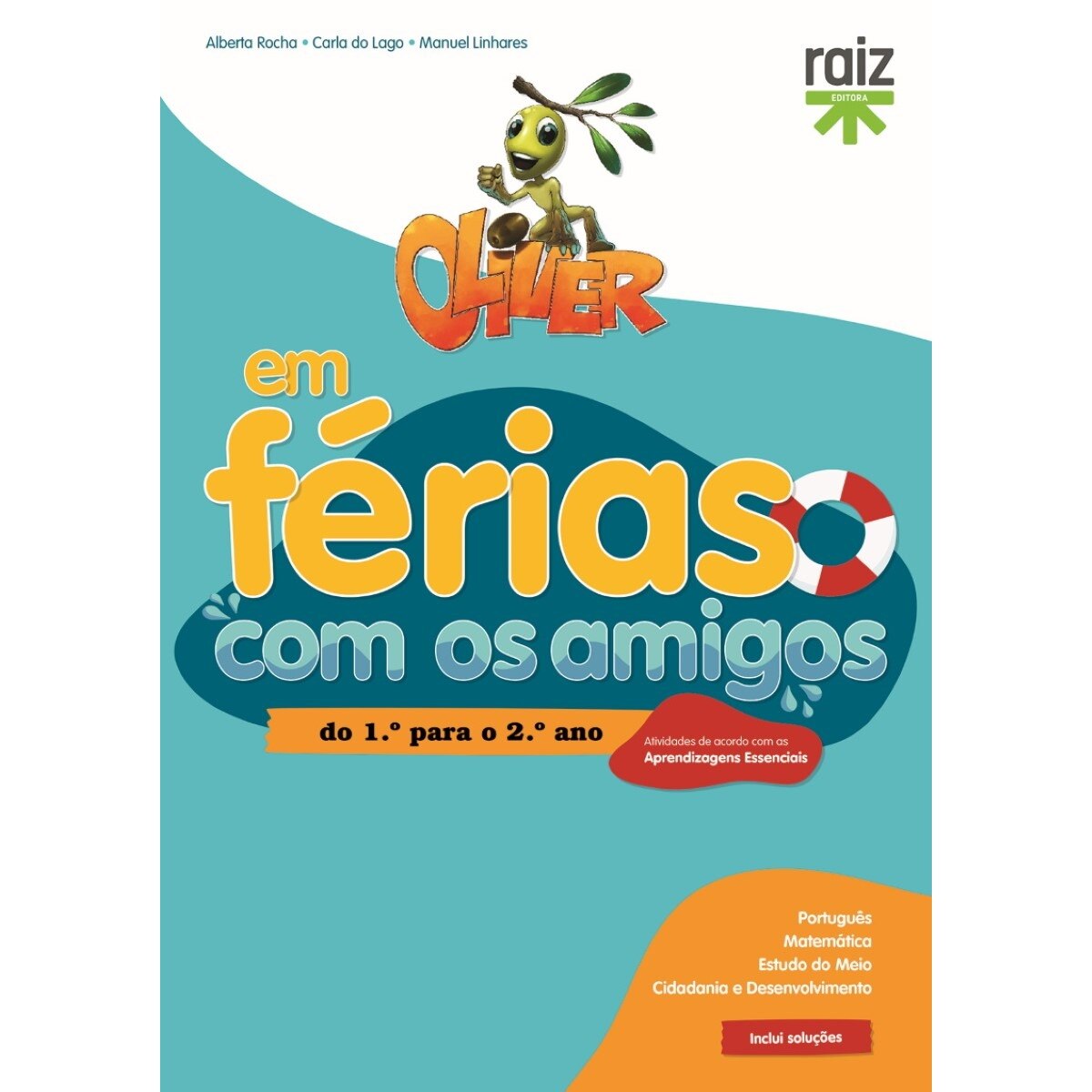 Oliver em Férias com os Amigos - do 1.º para o 2.º ano 1