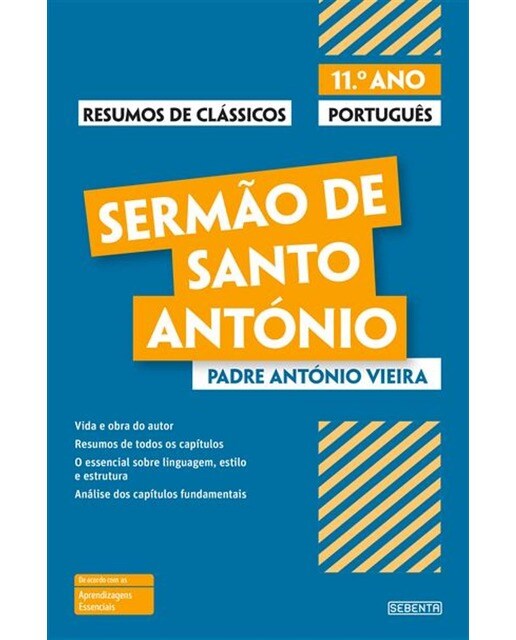 Resumos de Clássicos - Sermão de Santo António- 11.º Ano Português 1