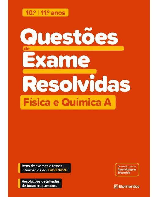 Questões de Exame Resolvidas - Física e Química A - 10.º e 11.º anos 1