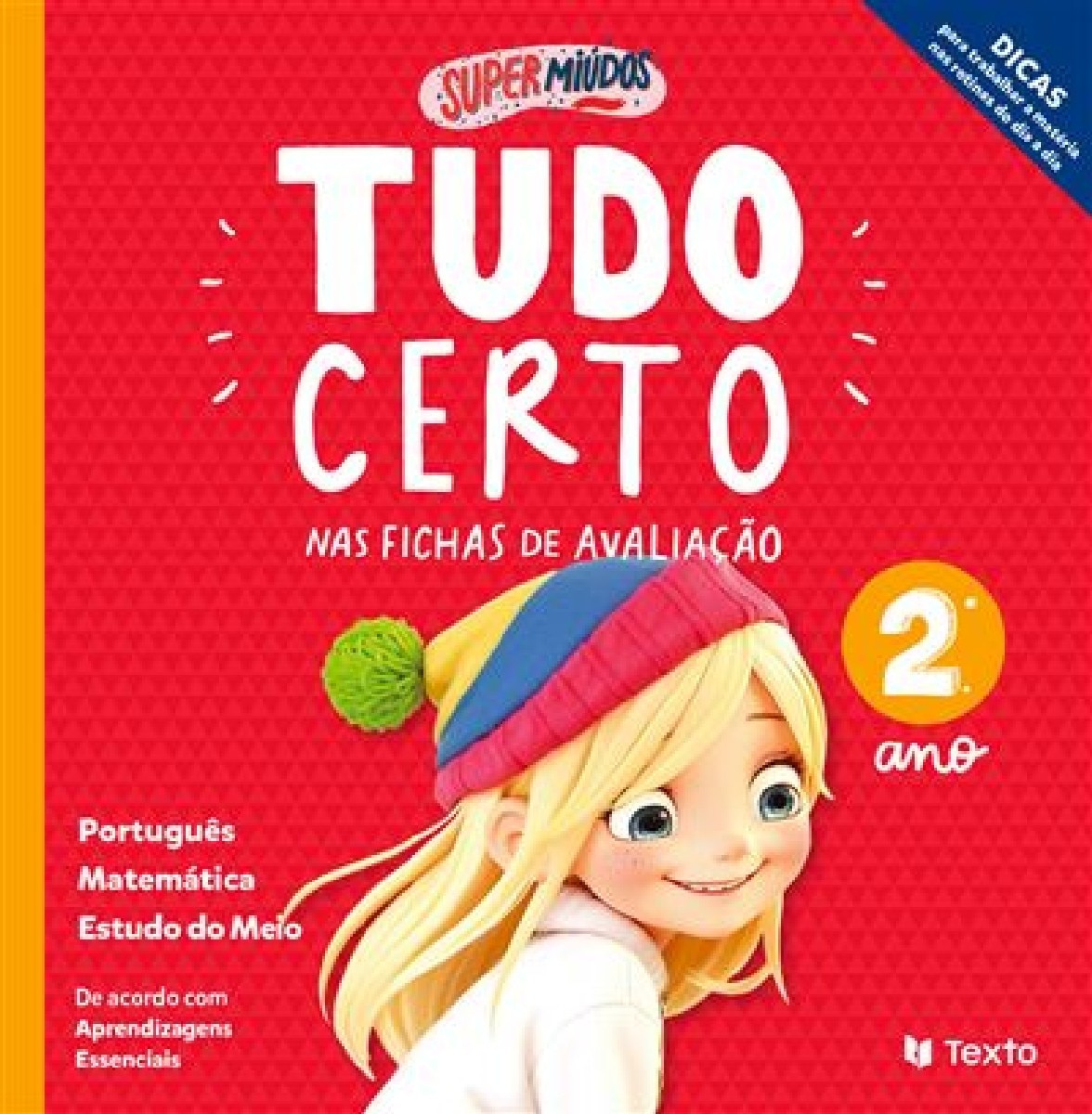 Imagem 0 de Supermiúdos - Tudo Certo nas Fichas de Avaliação - 2º Ano