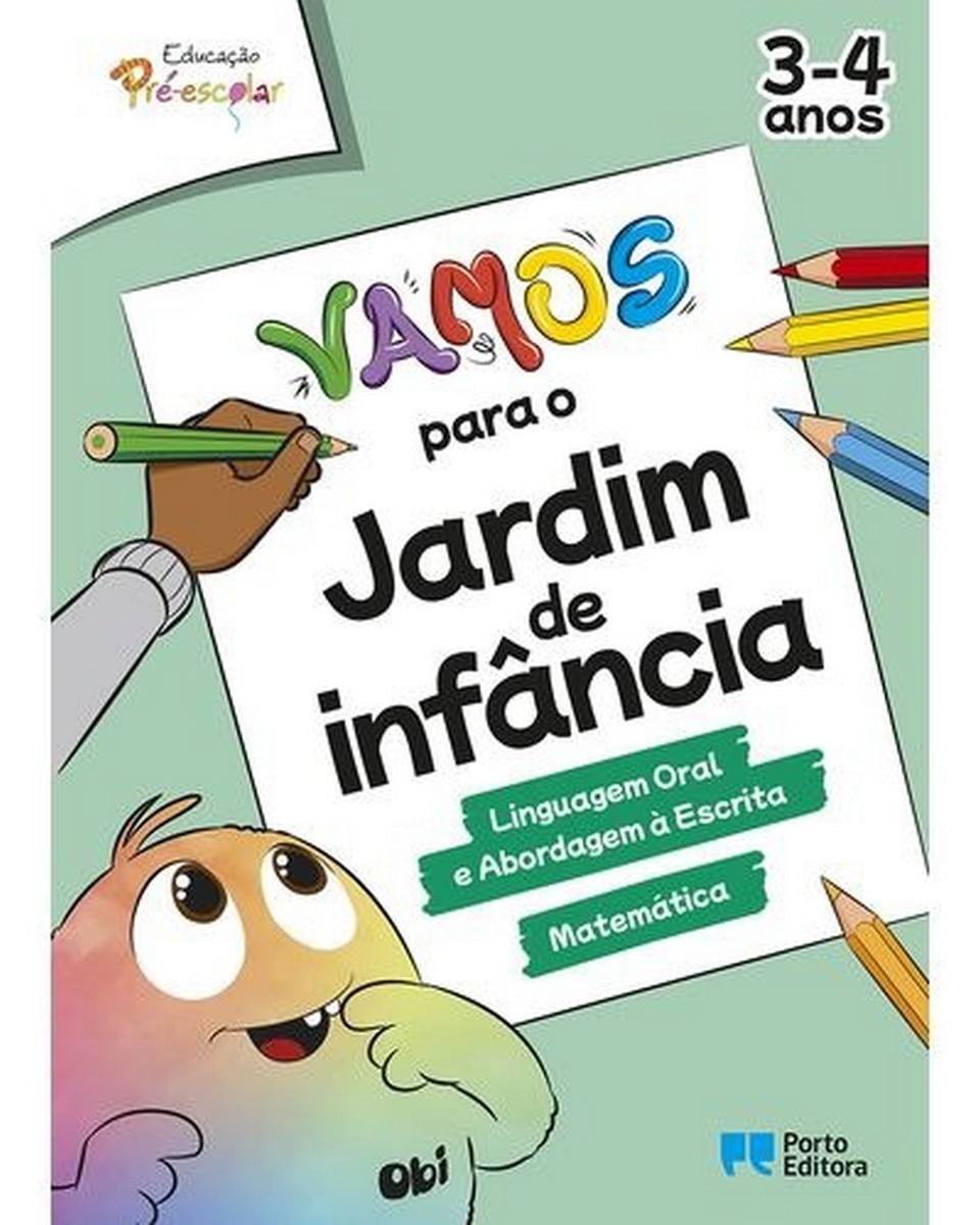 VAMOS para o jardim de infância - Linguagem Oral e Abordagem à Escrita / Matemática - 3-4 Anos 1