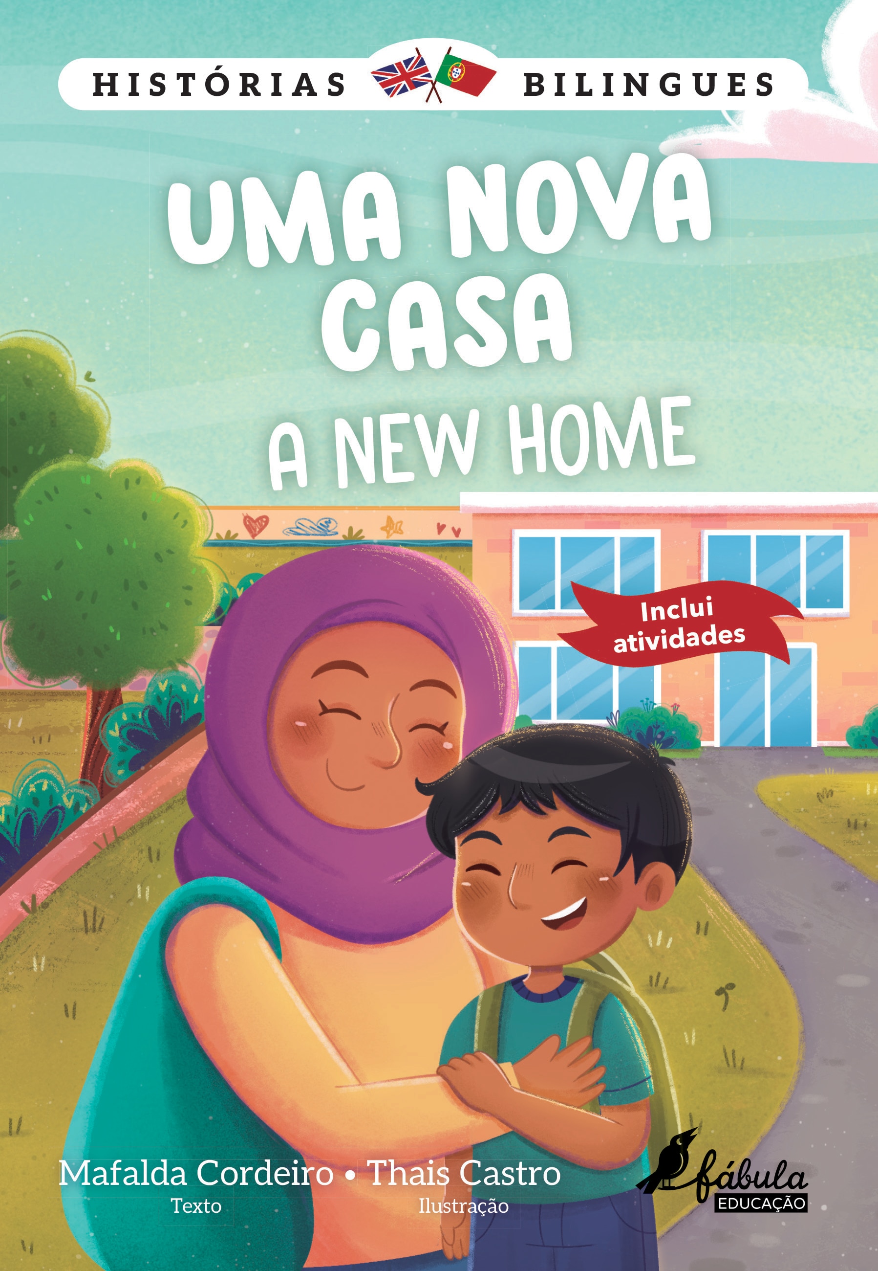 Uma Nova Casa | A New Home - Histórias Bilingues N.º 3 1