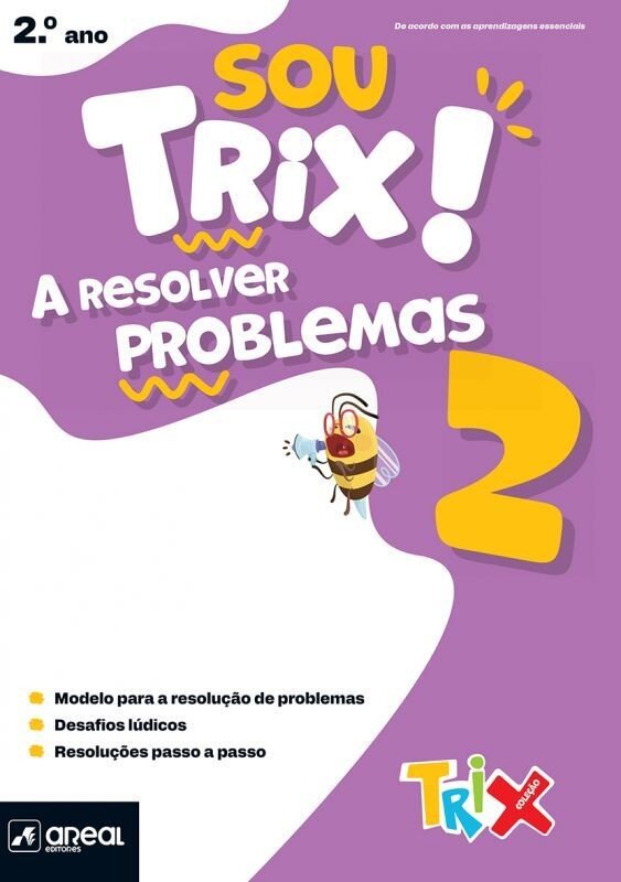 Imagem 0 de Sou Trix! A Resolver Problemas 2 - 2.º Ano
