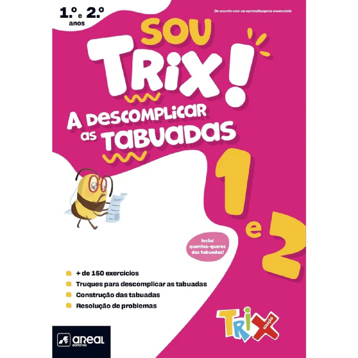 Imagem 0 de Sou Trix! A Descomplicar as Tabuadas 1º/2º Ano