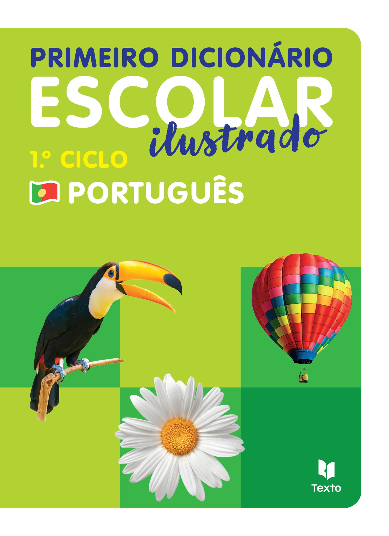 Primeiro Dicionário Escolar Ilustrado Português 1.º Ciclo 1