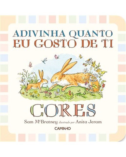 Adivinha Quanto Eu Gosto de Ti - Cores 1