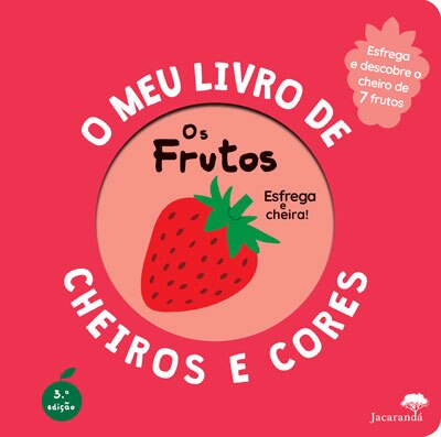 Imagem 0 de Os Frutos - O Meu Livro de Cheiros e Cores