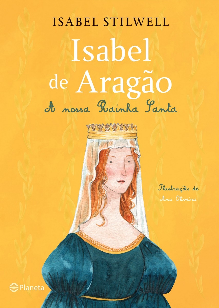 Imagem 0 de Isabel de Aragão - A Nossa Rainha Santa
