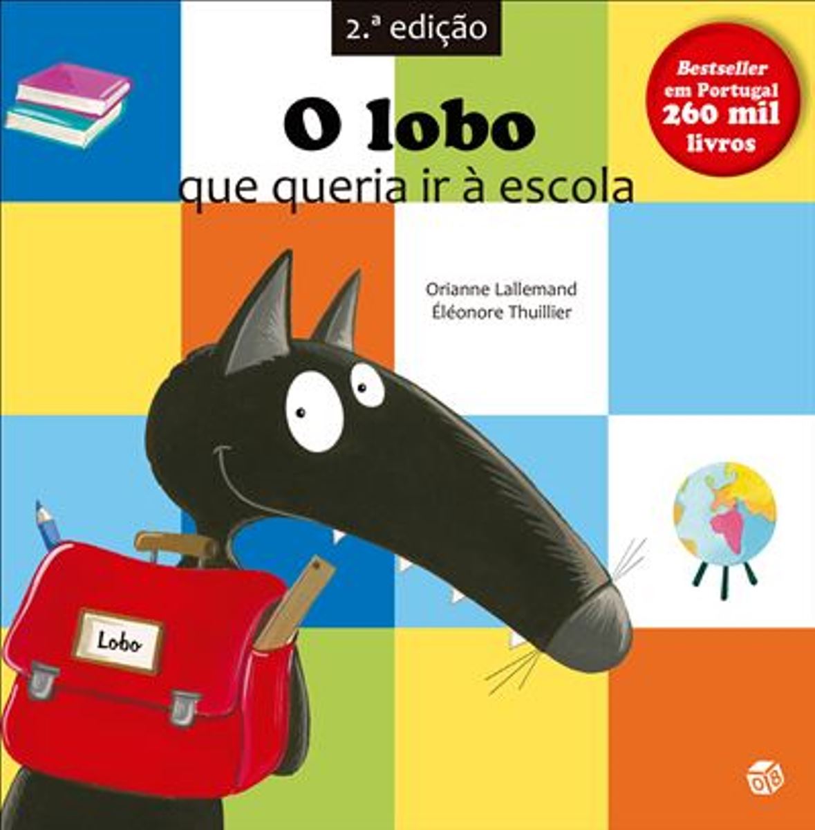Imagem 0 de O LOBO QUE QUERIA IR À ESCOLA: LIVROS DE HISTÓRIAS