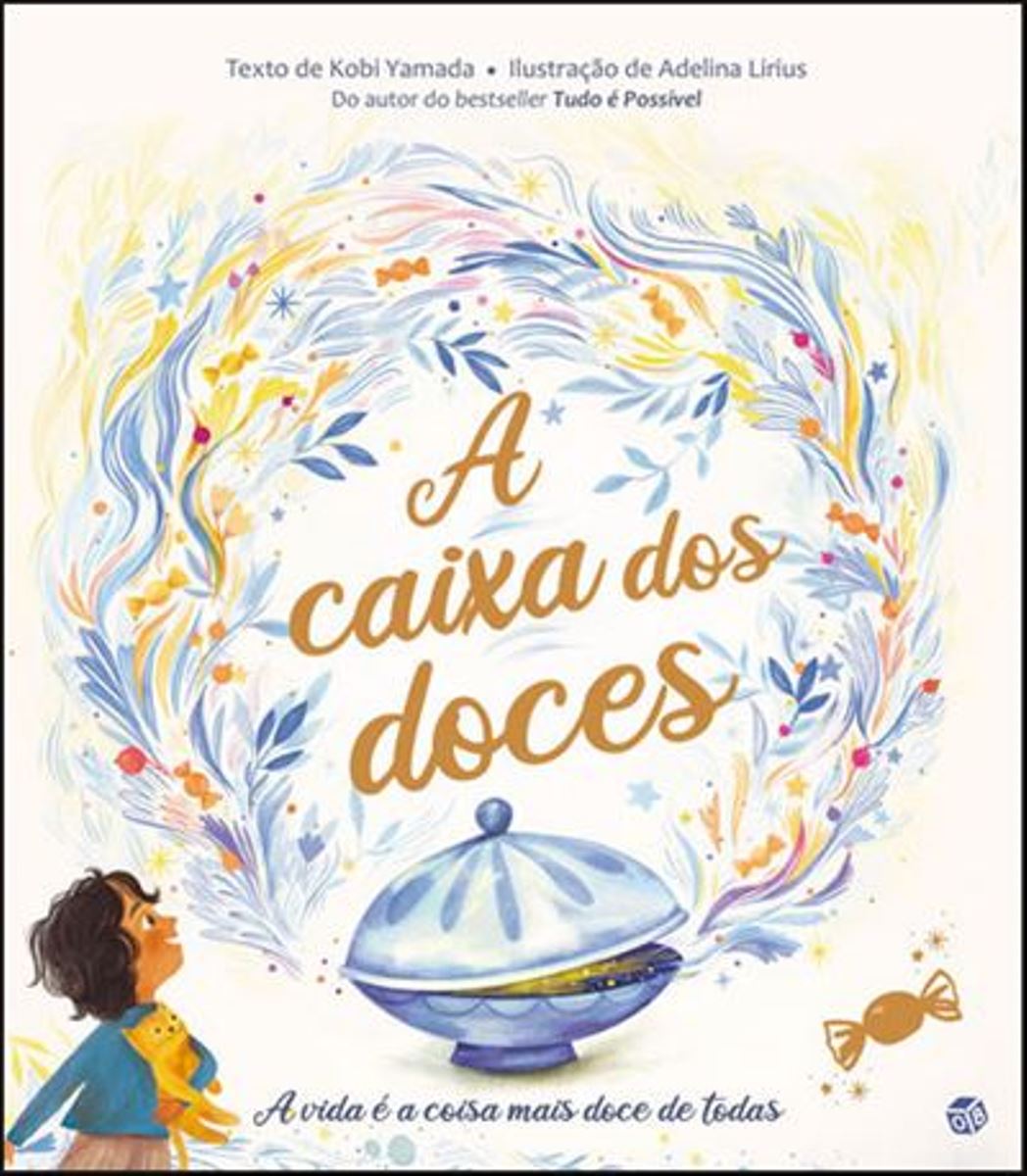 Imagem 0 de A CAIXA DOS DOCES:LIVRO DE HISTÓRIAS