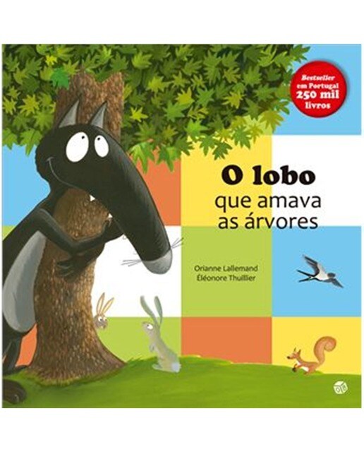 Imagem 0 de O LOBO QUE AMAVA AS ÁRVORES:LIVRO DE HISTÓRIAS