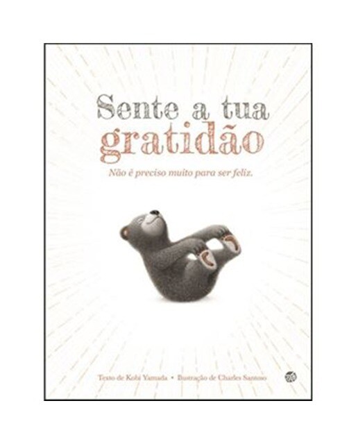 Imagem 0 de SENTE A TUA GRATIDÃO: LIVRO DE HISTÓRIAS