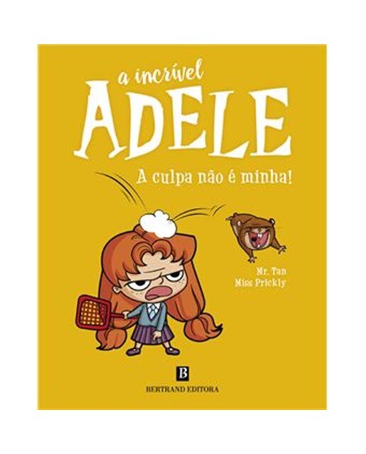 Imagem 0 de A INCRÍVEL ADELE - A CULPA NÃO É MINHA!