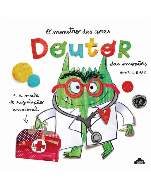 Imagem 0 de O Monstro das Cores: Doutor das Emoções e a Mala de Regulação Emocional