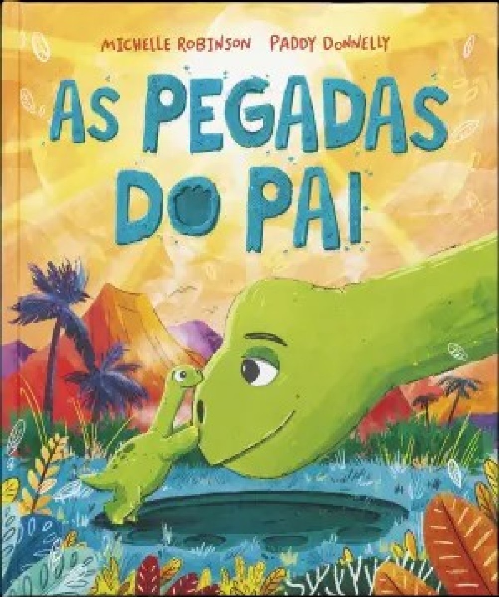 Imagem 0 de As Pegadas do Pai