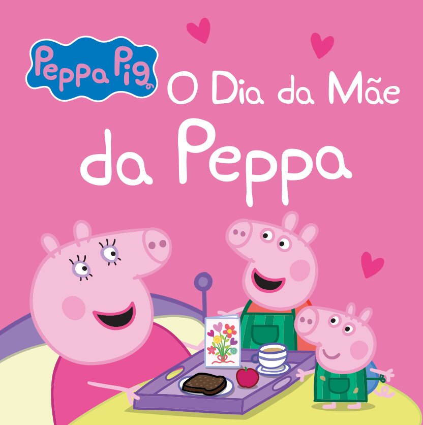 Imagem 0 de Peppa Pig - O Dia da Mãe da Peppa