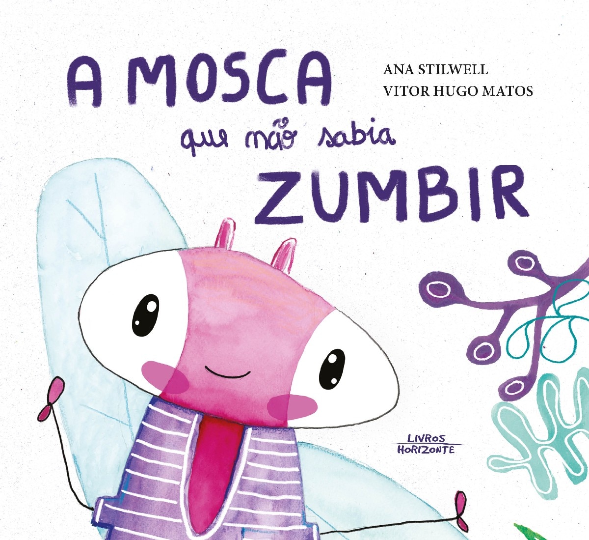 A Mosca que Não Sabia Zumbir 1