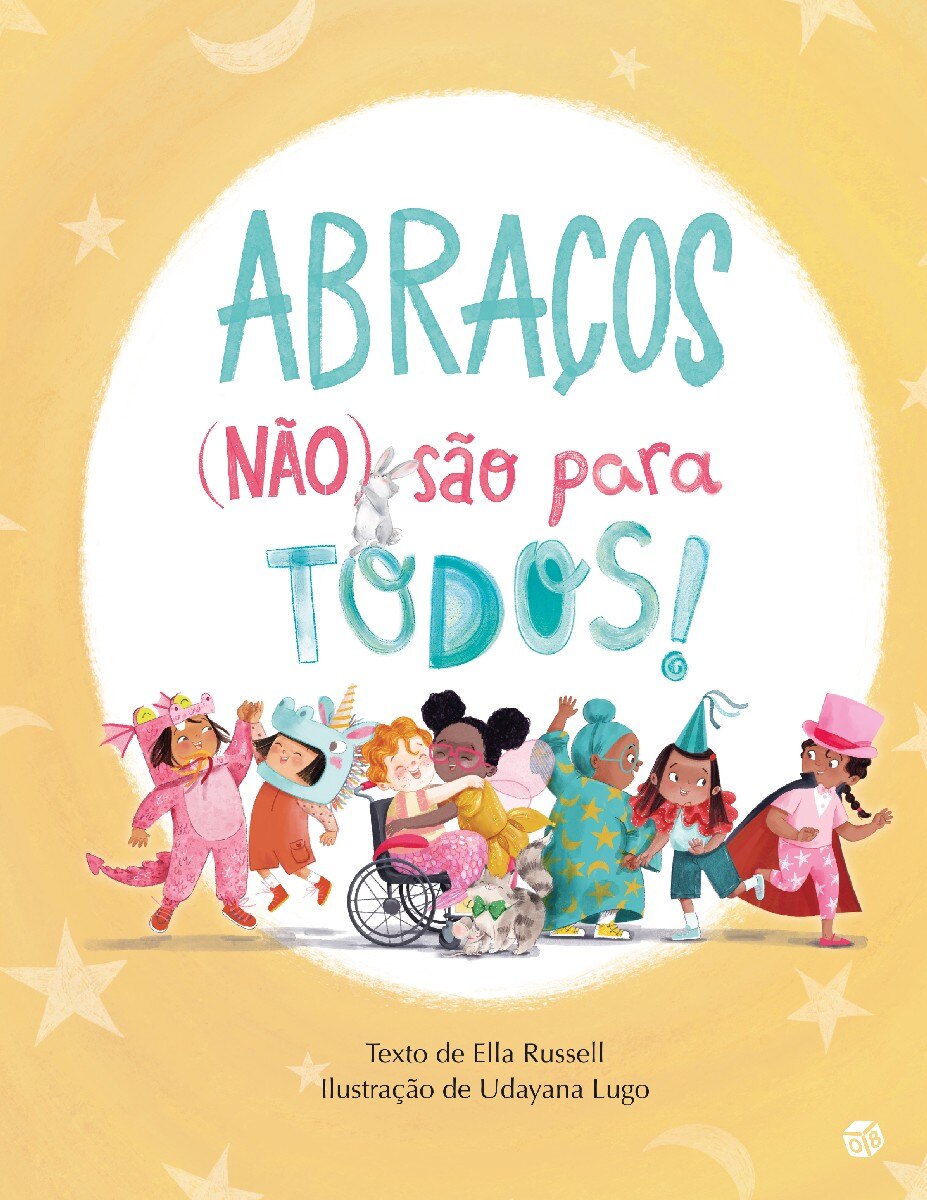 Abraços(Não) São para Todos - Livro de Histórias 1
