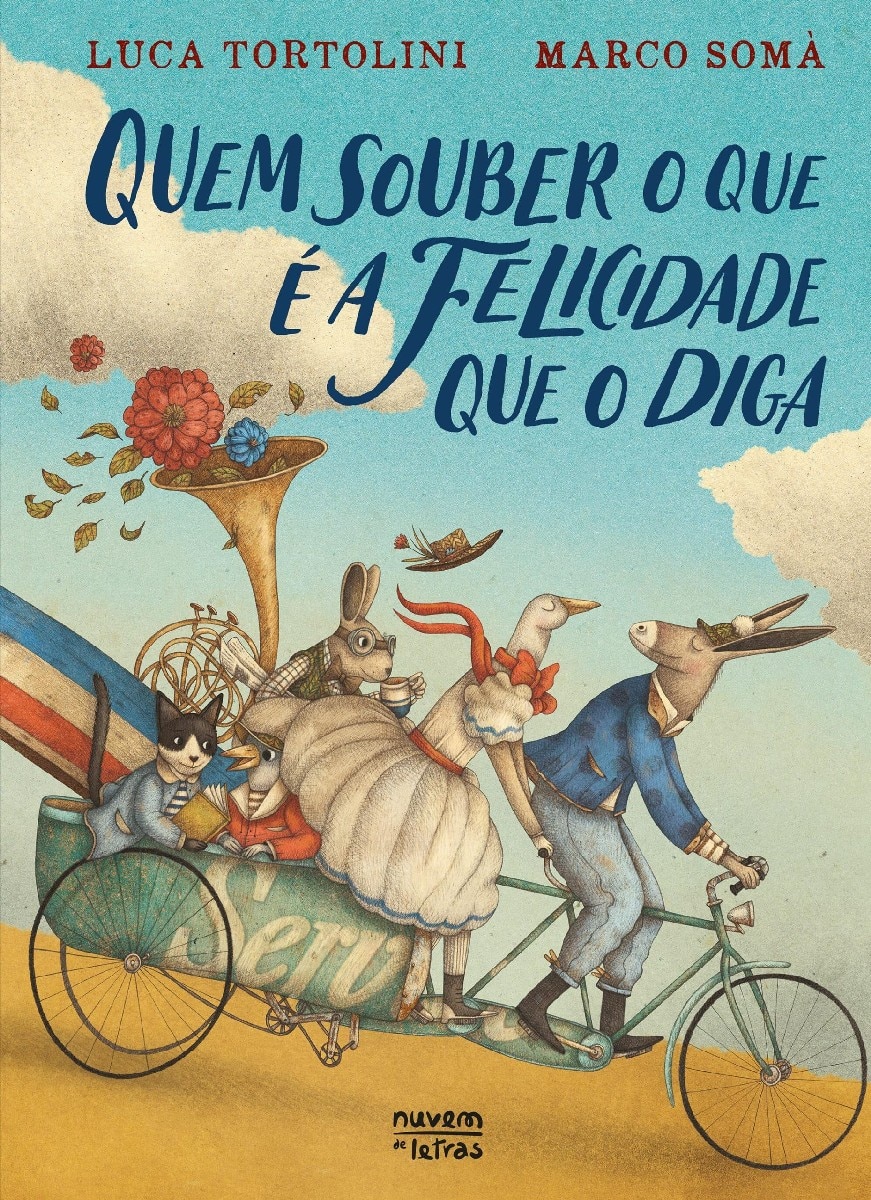 Quem Souber o Que é a Felicidade Que o Diga 1
