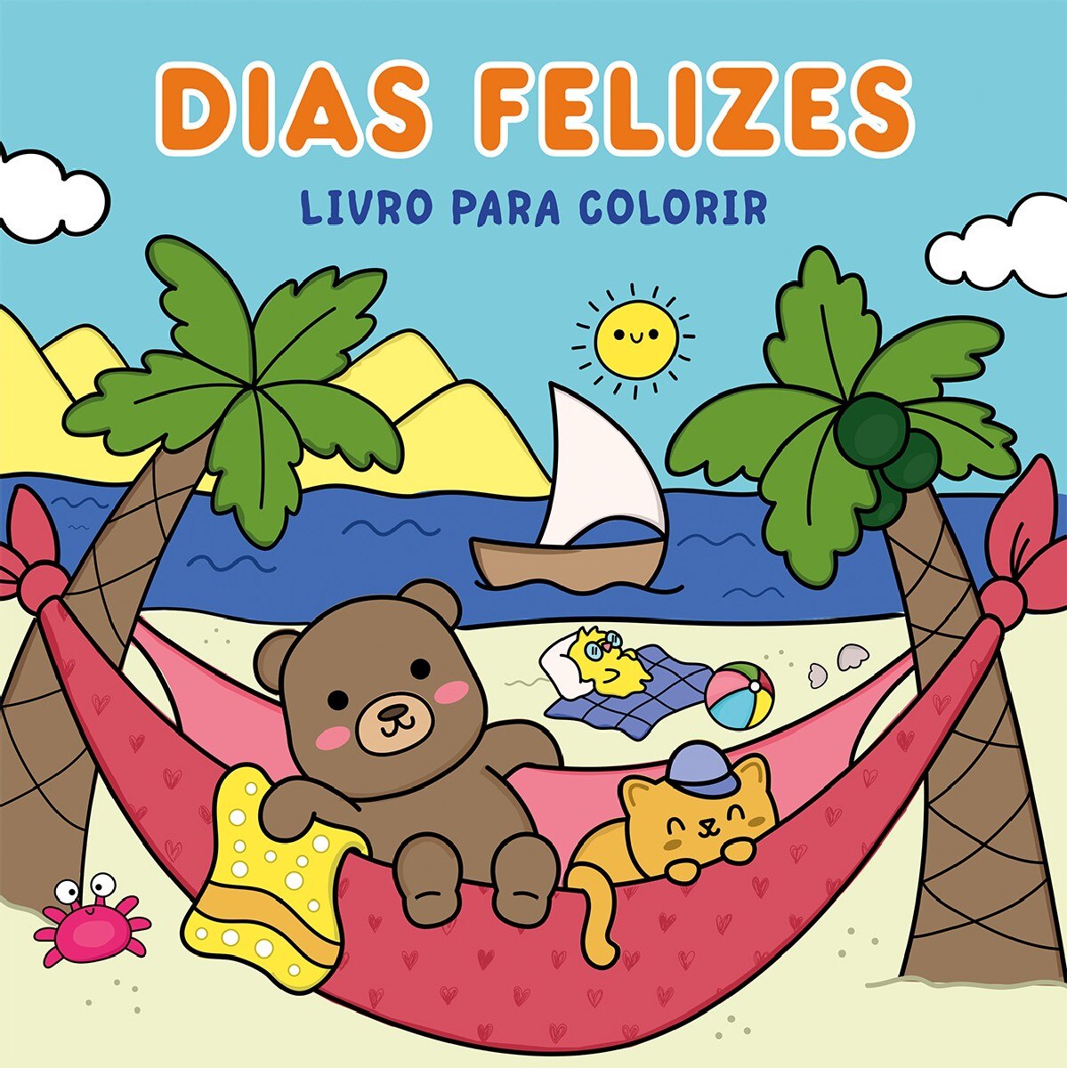 Dias Felizes - Livro para Colorir 1