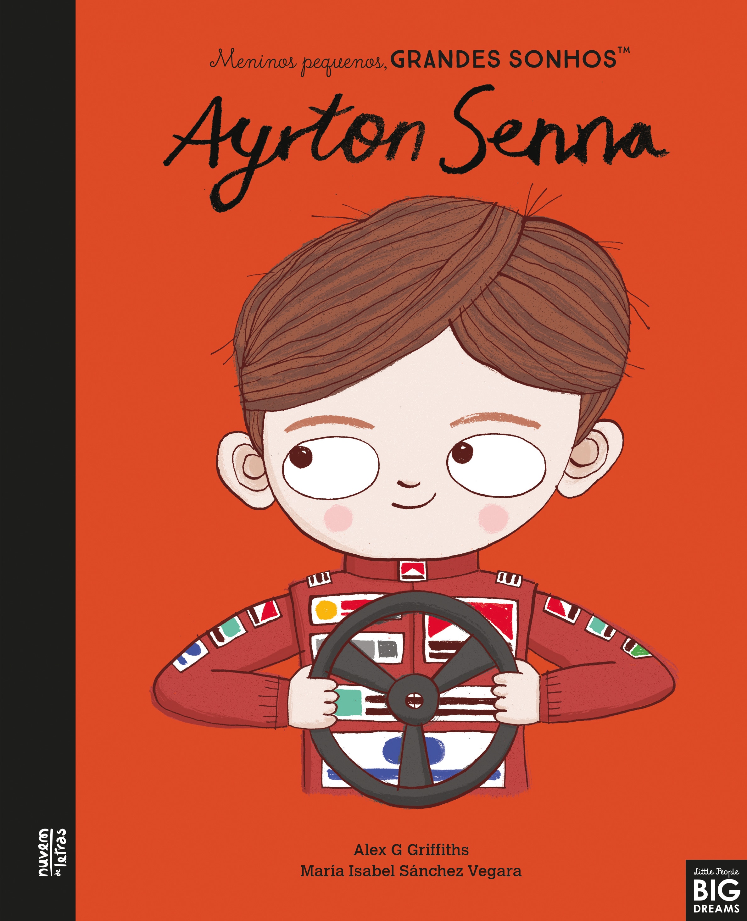 Imagem 0 de Ayrton Senna (Meninas Pequenas/ Meninos Pequenos, Grandes Sonhos)