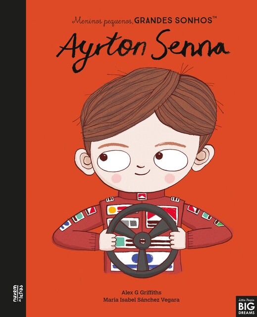 Imagem 0 de Ayrton Senna (Meninas Pequenas/ Meninos Pequenos, Grandes Sonhos)