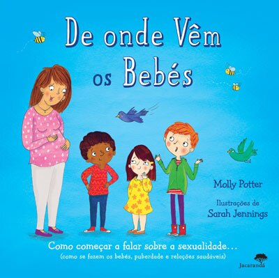 De Onde Vêm os Bebés 1