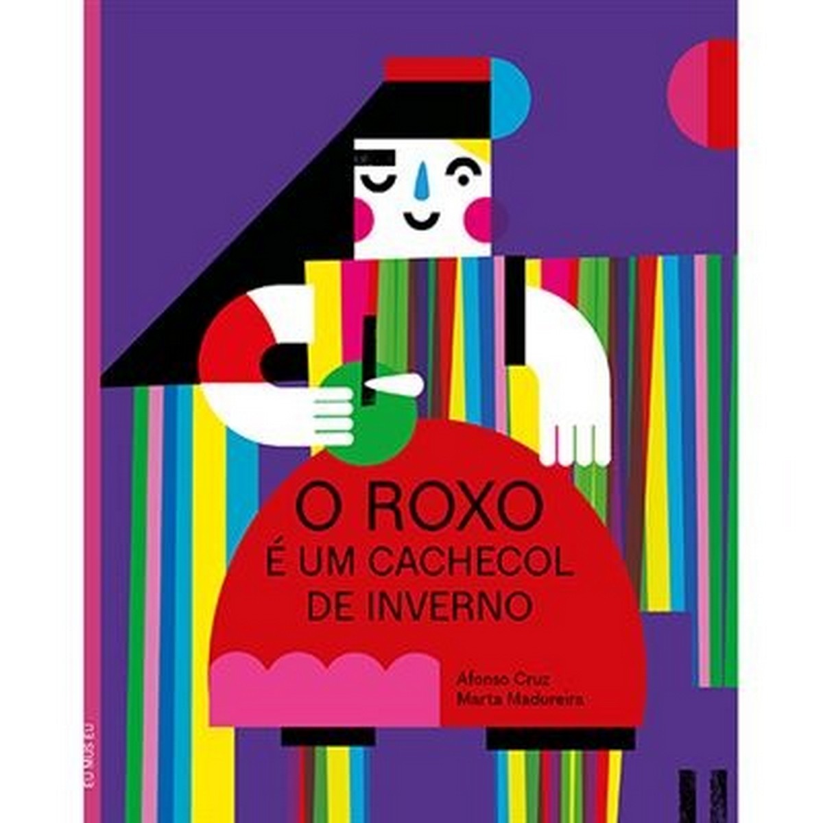 Imagem 0 de O Roxo é um Cachecol de Inverno